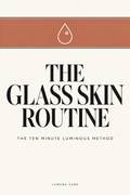 The Glass Skin Routine