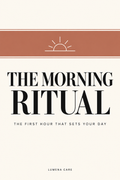 The Morning Ritual